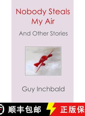 【3-4周达】Nobody Steals My Air [9781326623876]
