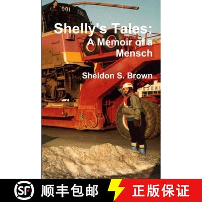 【2-3周达】Shelly's Tales: A Memoir of a Mensch [9781365594786]