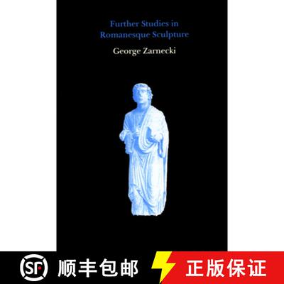 【3-4周达】Further Studies in Romanesque Sculpture [9780907132608]