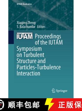 【3-4周达】Proceedings of the Iutam Symposium on Turbulent Structure and Particles-Turbulence Interac... [9783031472572]