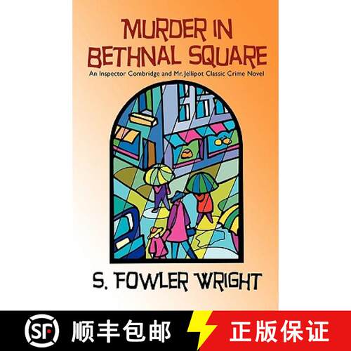 【3-4周达】Murder in Bethnal Square: An Inspector Combridge and Mr. Jellipot Classic Crime Novel [9781434403162]