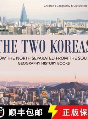 预订 The Two Koreas : How the North Separated from the South - Geography History Books | Children's G... [9798869430137]