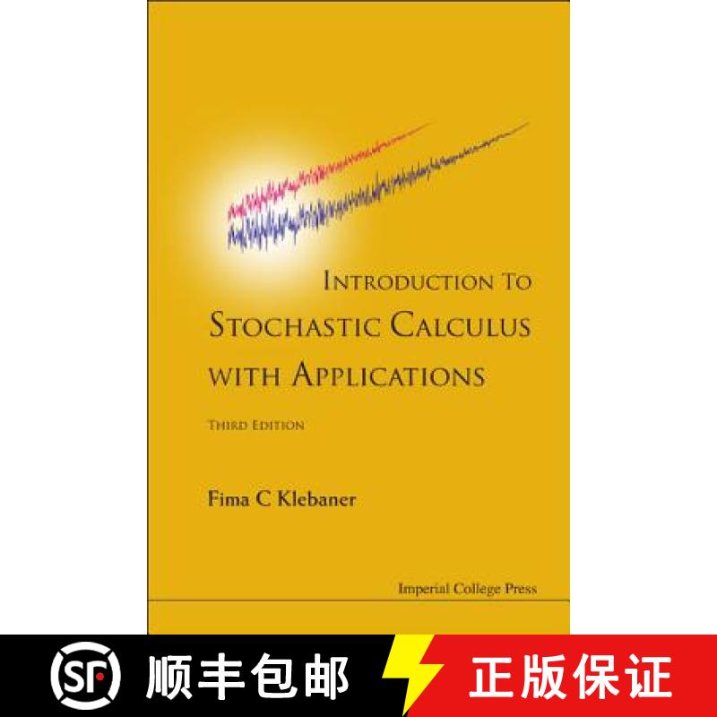【3-4周达】Introduction to Stochastic Calculus with Applications (Third Edition) [9781848168329]