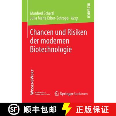 【3-4周达】Chancen und Risiken der modernen Biotechnologie [9783658042356]