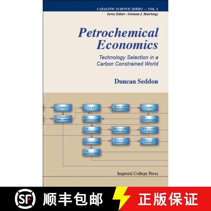 Petrochemical Economics: Technology Selection in a Carbon Constrained World [9781848165342]