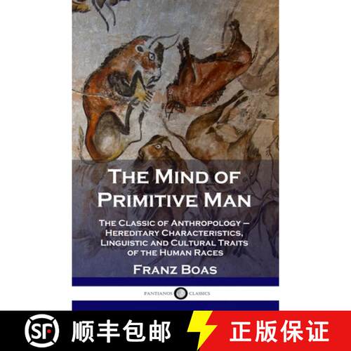 【3-4周达】The Mind of Primitive Man: The Classic of Anthropology - Hereditary Characteristics, Lingu... [9781789873122]