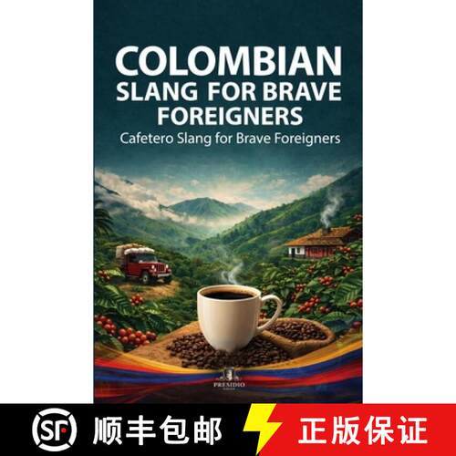 【3-4周达】Cafetero Slang for Brave Foreigners [9798995142041]