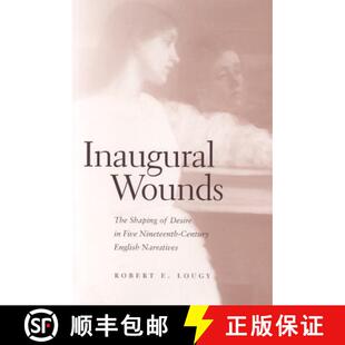 Century 4周达 The Wounds Nineteenth English Five Inaugural Desire 9780821415634 Narratives Shaping