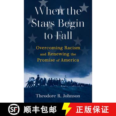 【3-4周达】When the Stars Begin to Fall: Overcoming Racism and Renewing the Promise of America [9780802157867]