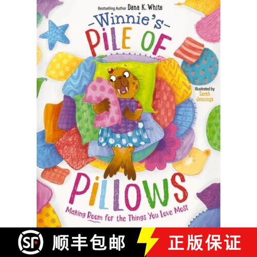 【3-4周达】精装 Winnie's Pile of Pillows: Making Room for the Things You Love Most [9781400249510]