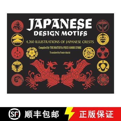 预订 Japanese Design Motifs: 4,260 Illustrations of Japanese Crests [9780486228747]