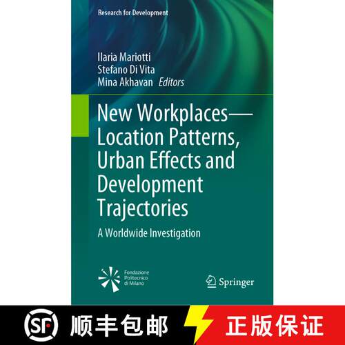 【3-4周达】精装 New Workplaces--Location Patterns, Urban Effects and Development Trajectories: A Worl... [9783030634421]