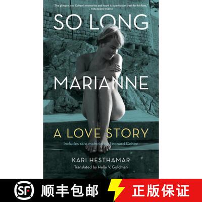 【3-4周达】So Long, Marianne (Tp): A Love Story -- Includes Rare Material by Leonard Cohen (No Edition) [9781770414204]