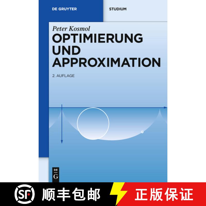预订 Optimierung und Approximation [9783110218145]