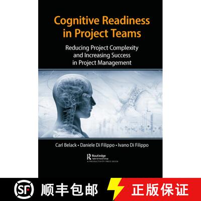 【3-4周达】Cognitive Readiness in Project Teams: Reducing Project Complexity and Increasing Success i... [9781032093765]
