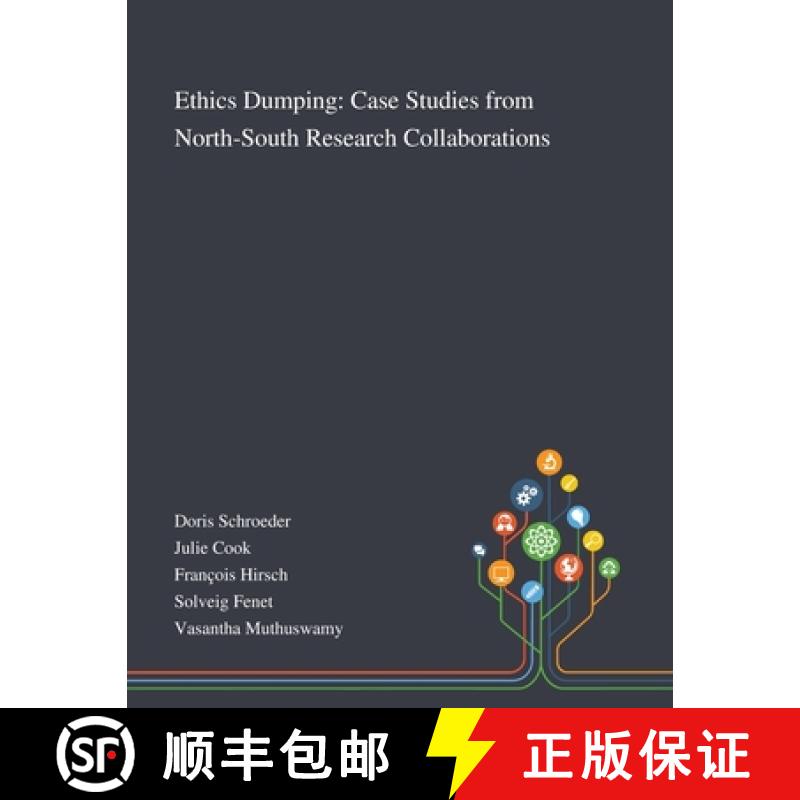 【3-4周达】Ethics Dumping: Case Studies From North-South Research Collaborations [9781013269400]
