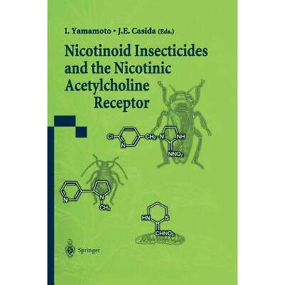 【4周达】Nicotinoid Insecticides and the Nicotinic Acetylcholine Receptor [9784431680116]