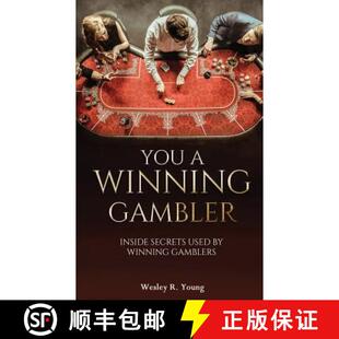 【3-4周达】You A Winning Gambler: Inside Secrets Used By Winning Gamblers [9780980190700]