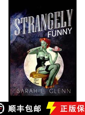 预订 Strangely Funny [9780989007603]