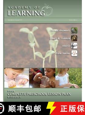 【3-4周达】ACADEMY OF LEARNING Your Complete Preschool Lesson Plan Resource - Volume 7 [9781614331889]