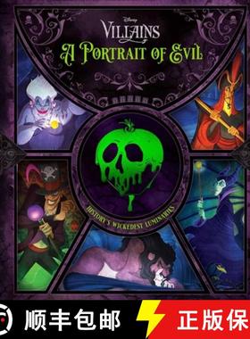 【3-4周达】Disney Villains: A Portrait of Evil: History's Wickedest Luminaries (Books about Disney Vi... [9781647220587]