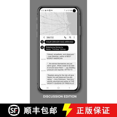 【3-4周达】Your Driver Has Arrived - Discussion Edition : Ridesharing Stories by Nestor The Boss Gome... [9781948954167]