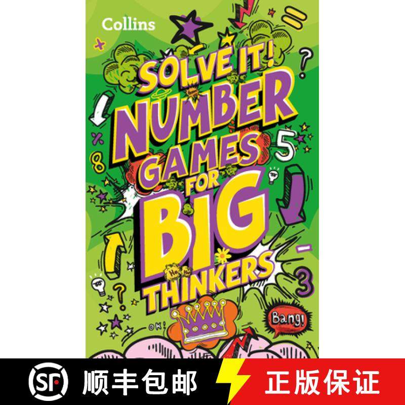 【3-4周达】Solve It! -- Number Games for Big Thinkers: More Than 120 Fun Puzzles for Kids Aged 8 and ... [9780008503390]