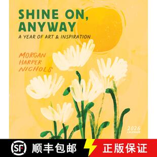 Year and Nichols Anyway Calendar Shine 9781523531882 Inspiration Morgan 4周达 2026 Harper Art Wall