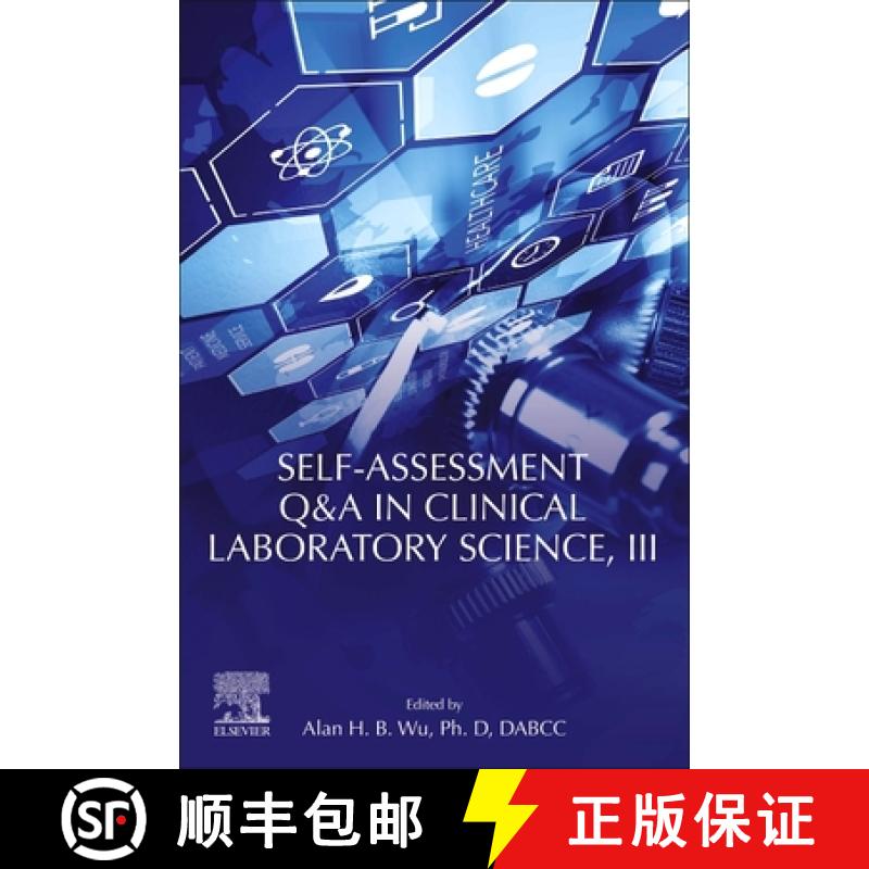 【3-4周达】Self-Assessment Q&A in Clinical Laboratory Science, III [9780128220931]