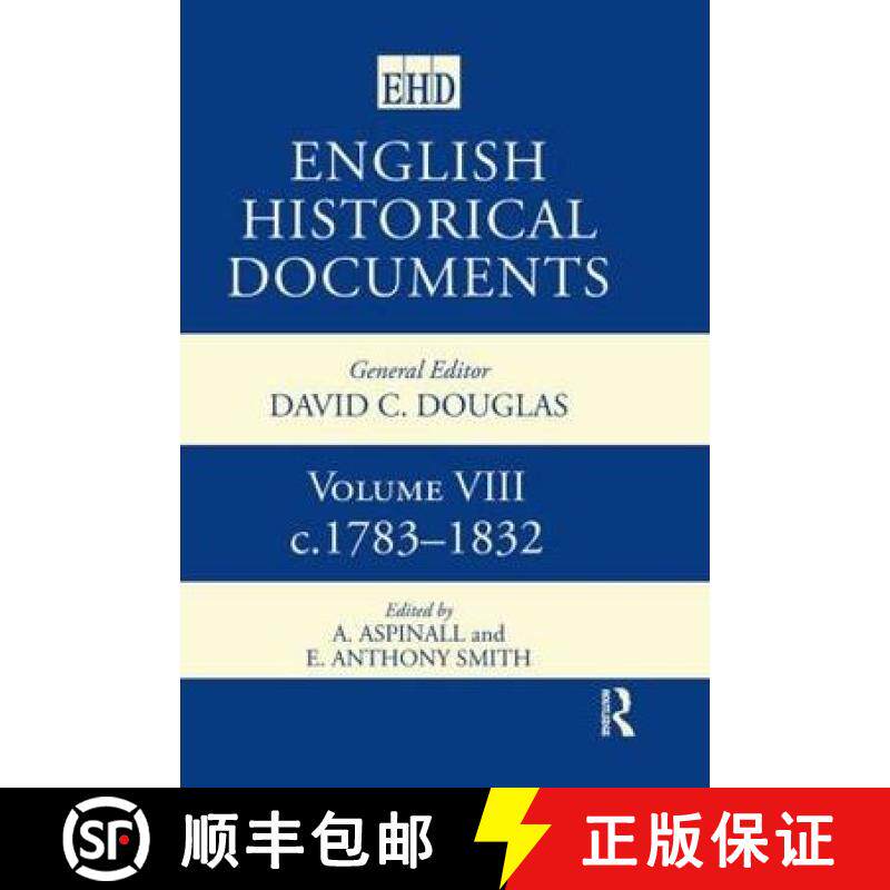 【3-4周达】English Historical Documents: Volume 8 1783-1832 - 1783-1832 [9780415143738]
