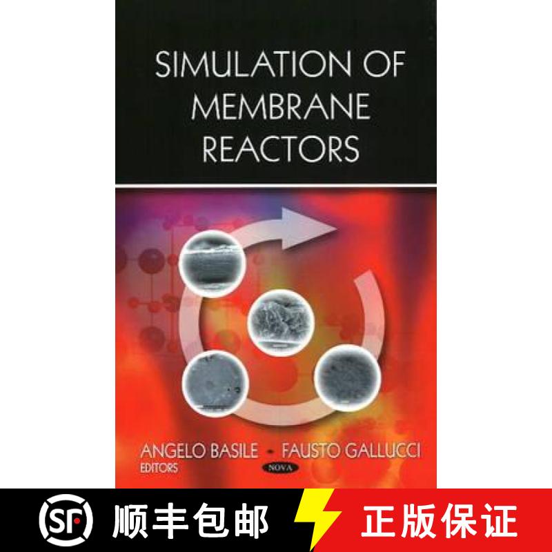 【4周达】Simulation of Membrane Reactors [9781606924259]