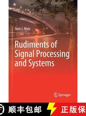 【3-4周达】Rudiments of Signal Processing and Systems [9783030769499]