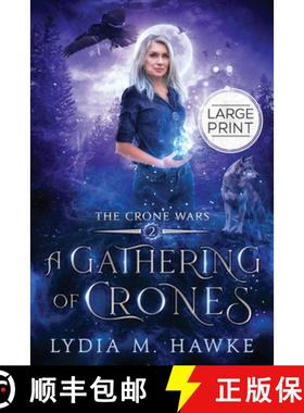 预订 A Gathering of Crones [9781989457153]