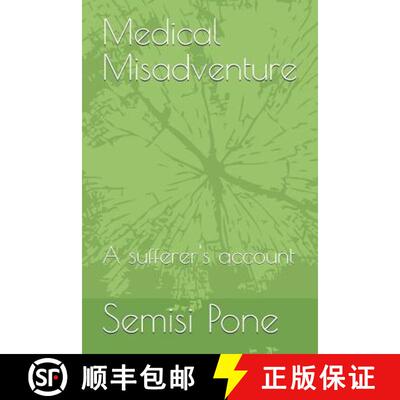 【3-4周达】Medical Misadventure: A Sufferer's Account [9781988511108]