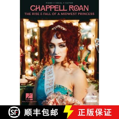 【3-4周达】Chappell Roan - The Rise & Fall of a Midwest Princess: Piano/Vocal/Guitar Songbook [9798350144765]