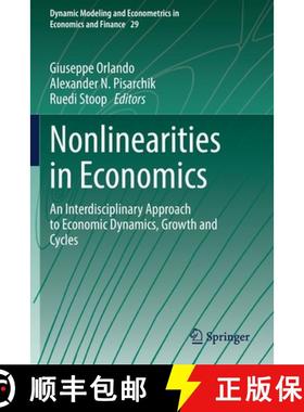 【3-4周达】Nonlinearities in Economics : An Interdisciplinary Approach to Economic Dynamics, Growth a... [9783030709846]