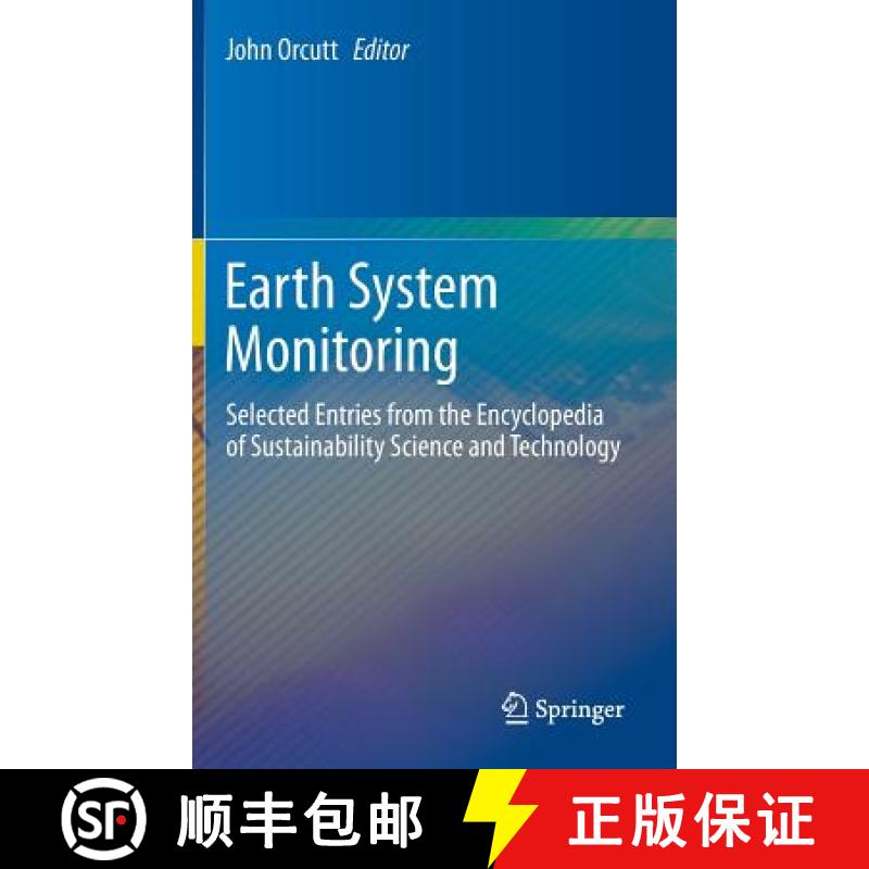 【3-4周达】Earth System Monitoring : Selected Entries from the Encyclopedia of Sustainability Science... [9781461456834]