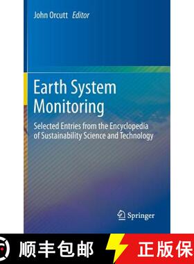 【3-4周达】Earth System Monitoring : Selected Entries from the Encyclopedia of Sustainability Science... [9781461456834]