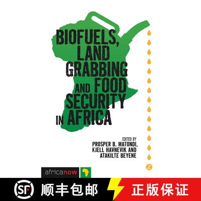 【3-4周达】Biofuels, Land Grabbing and Food Security in Africa [9781848138797]