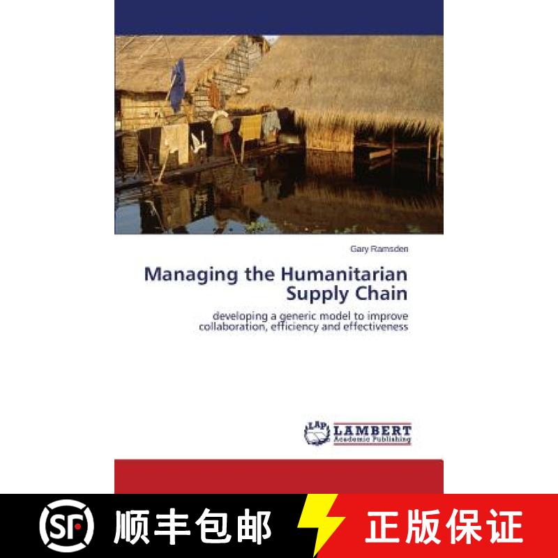 【2-3周达】Managing the Humanitarian Supply Chain [9783659618970]