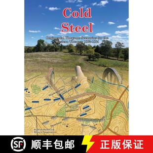 【3-4周达】Cold Steel: Regimental Wargame Scenarios for the Western Theater: 1862-1864 [9798990414921]