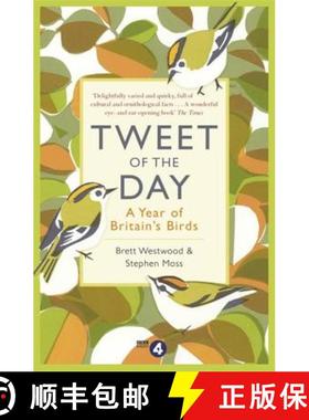 预订 Tweet of the Day: A Year of Britain's Birds from the Acclaimed Radio 4 Series [9781473639300]