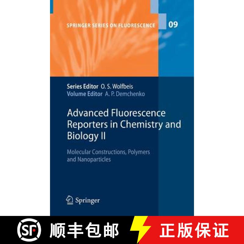 【4周达】Advanced Fluorescence Reporters in Chemistry and Biology II : Molecular Constructions, Polym... [9783642264771]