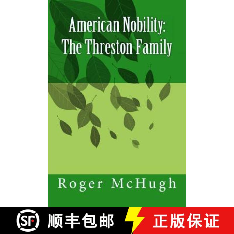 预订 American Nobility: The Threston Family [9780692422557]