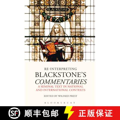 【3-4周达】Re-Interpreting Blackstone's Commentaries: A Seminal Text in National and International Co... [9781509913862]