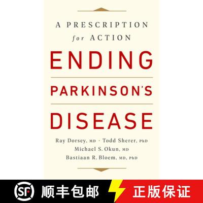【3-4周达】Ending Parkinson's Disease: A Prescription for Action [9781541724501]