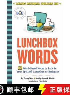 【3-4周达】Lunchbox Words: 65 Word-Based Notes to Pack in Your Speller's Lunchbox or Backpack [9781626727182]