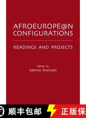 预订 Afroeurope@n Configurations: Readings and Projects [9781443833370]