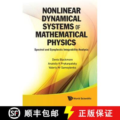 【3-4周达】Nonlinear Dynamical Systems Of Mathematical Physics: Spectral And Symplectic Integrability... [9789814327152]