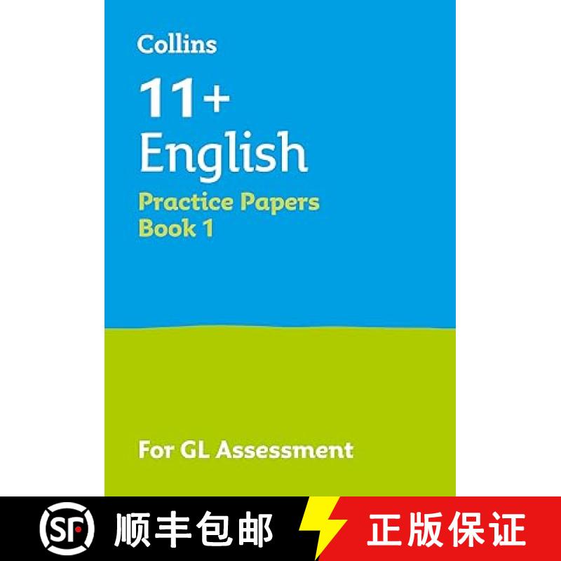 【3-4周达】11+ English Practice Test Papers - Multiple-Choice: for the GL Assessment Tests [9781844198382]